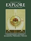 Explore: Journal of Science & Healing 2005- V.1-