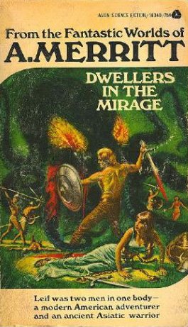 Dwellers in the Mirage