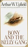 Bony and the Kelly Gang = Valley of Smugglers