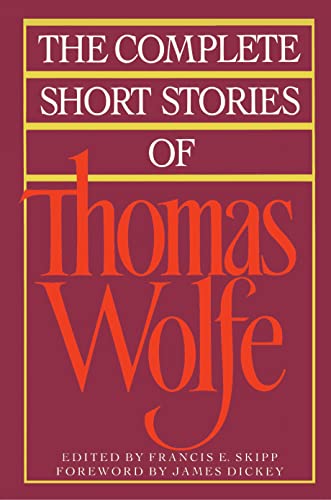 The Complete Short Stories Of Thomas Wolfe book cover