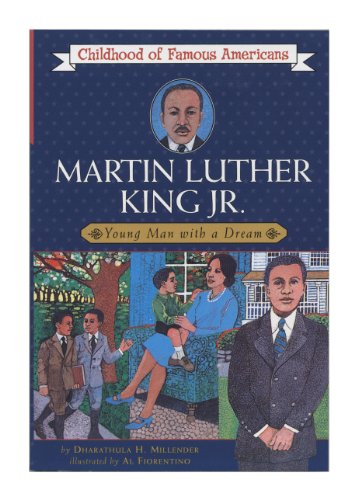 Martin Luther King, Jr.: Young Man with a Dream (By: Dharathula H. Millender) cover