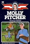 Molly Pitcher: Young Patriot