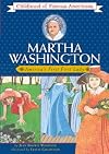 Martha Washington: America's First First Lady