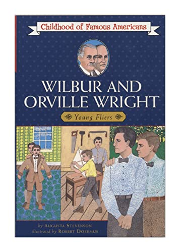 Wilbur and Orville Wright: Young Fliers (By: Augusta Stevenson) cover