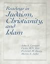 Readings in Judaism, Christianity, and Islam