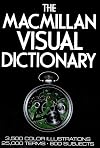 The Macmillan Visual Dictionary: 3,500 Color Illustrations, 25,000 Terms, 600 Subjects