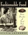 Fashionable Food: Seven Decades of Food Fads