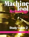 Machine Tool Technology, Study Guide 2