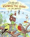 Crinkleroot's Guide to Knowing the Birds