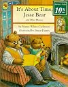 It's About Time, Jesse Bear, and Other Rhymes