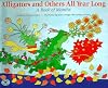 Alligators and Others All Year Long : A Book of Months