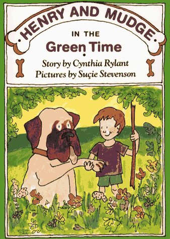 Henry and Mudge in the Green Time book cover