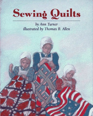 Sewing Quilts (By: Ann Turner) cover