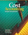 Cost Accounting: Principles and Applications, Text (Accounting Series)