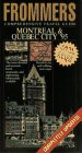 Frommer's Comprehensive Guide: Montreal & Quebec City