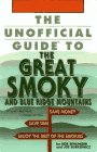 Frommer's Unofficial Guide: The Great Smoky and Blue Ridge Mountains