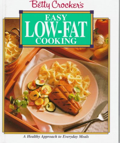Betty Crocker's Easy Low-Fat Cooking book cover