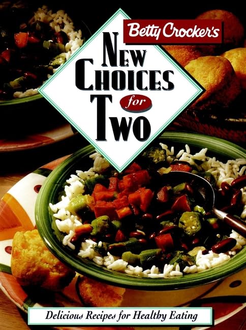Betty Crocker's New Choices for Two book cover