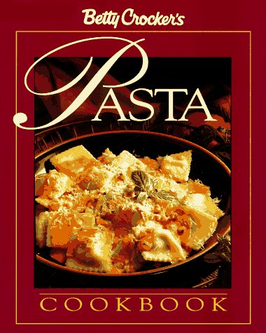 Betty Crocker's Pasta Cookbook book cover