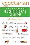 Vegetarian Times Vegetarian Beginner's Guide