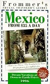 Frommer's $ A Day Guide: Mexico