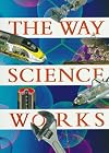 The Way Science Works