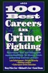 100 Best Careers in Crime Fighting 1E
