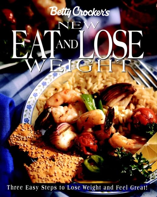 Betty Crocker's New Eat and Lose Weight book cover