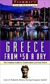Frommers Greece from $50 a Day (7th Ed.)