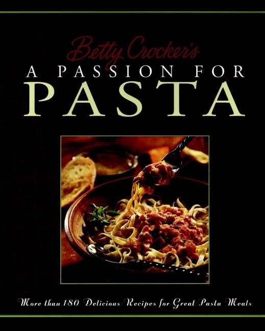 Betty Crocker's Passion for Pasta book cover