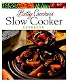 Betty Crocker's Slow Cooker Cookbook