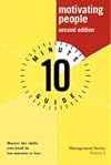 10 Minute Guide to Motivating People (2nd Edition)