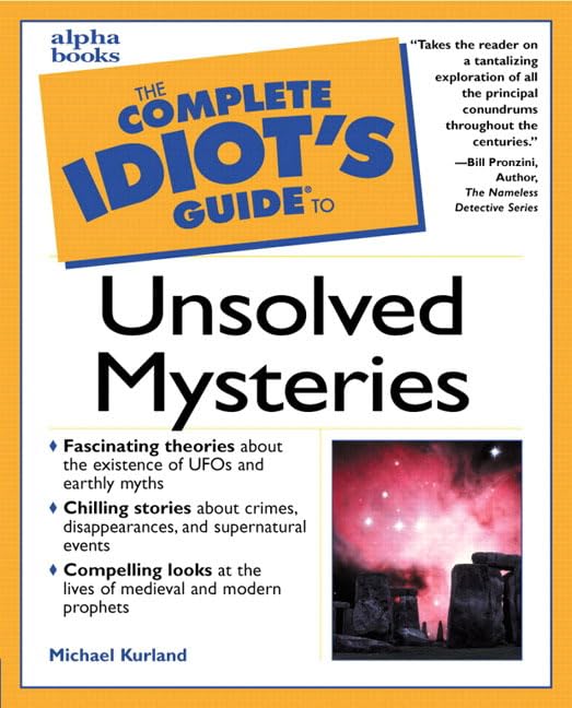 The Complete Idiot's Guide to Unsolved Mysteries book cover
