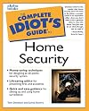 The Complete Idiot's Guide to Home Security