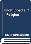 Encyclopedia of Religion, Vol. 10