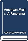 American Music: A Panorama