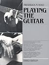 Playing the Guitar: A Self-Instruction Guide to Technique and Theory