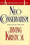 Neo-Conservatism: The Autobiography of an Idea