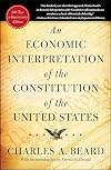 An Economic Interpretation of the Constitution of the United States