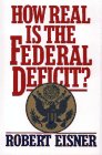 How Real Is the Federal Deficit?