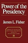 Power of the Presidency