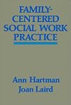 FAMILY-CENTERED SOCIAL WORK PRACTICE