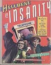 Hellbent on Insanity