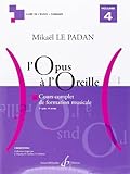 L'opus A L'oreille Volume 4