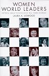 Women World Leaders: Fifteen Great Politicians Tell Their Stories