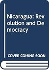 Nicaragua: Revolution and Democracy