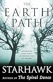 The Earth Path Grounding Your Spirit In The Rhythms Of Nature