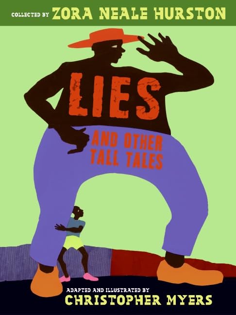 Lies and Other Tall Tales (With: Joyce Carol Thomas) cover
