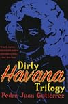 Dirty Havana Trilogy