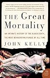 The Great Mortality by John Kelly